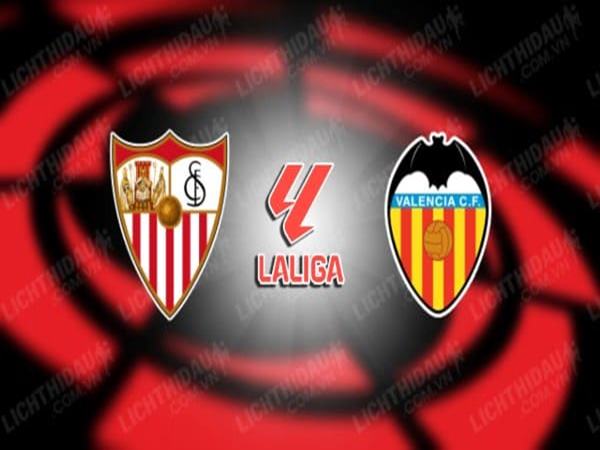 Nhận định Sevilla vs Valencia, 03h00 ngày 12/8